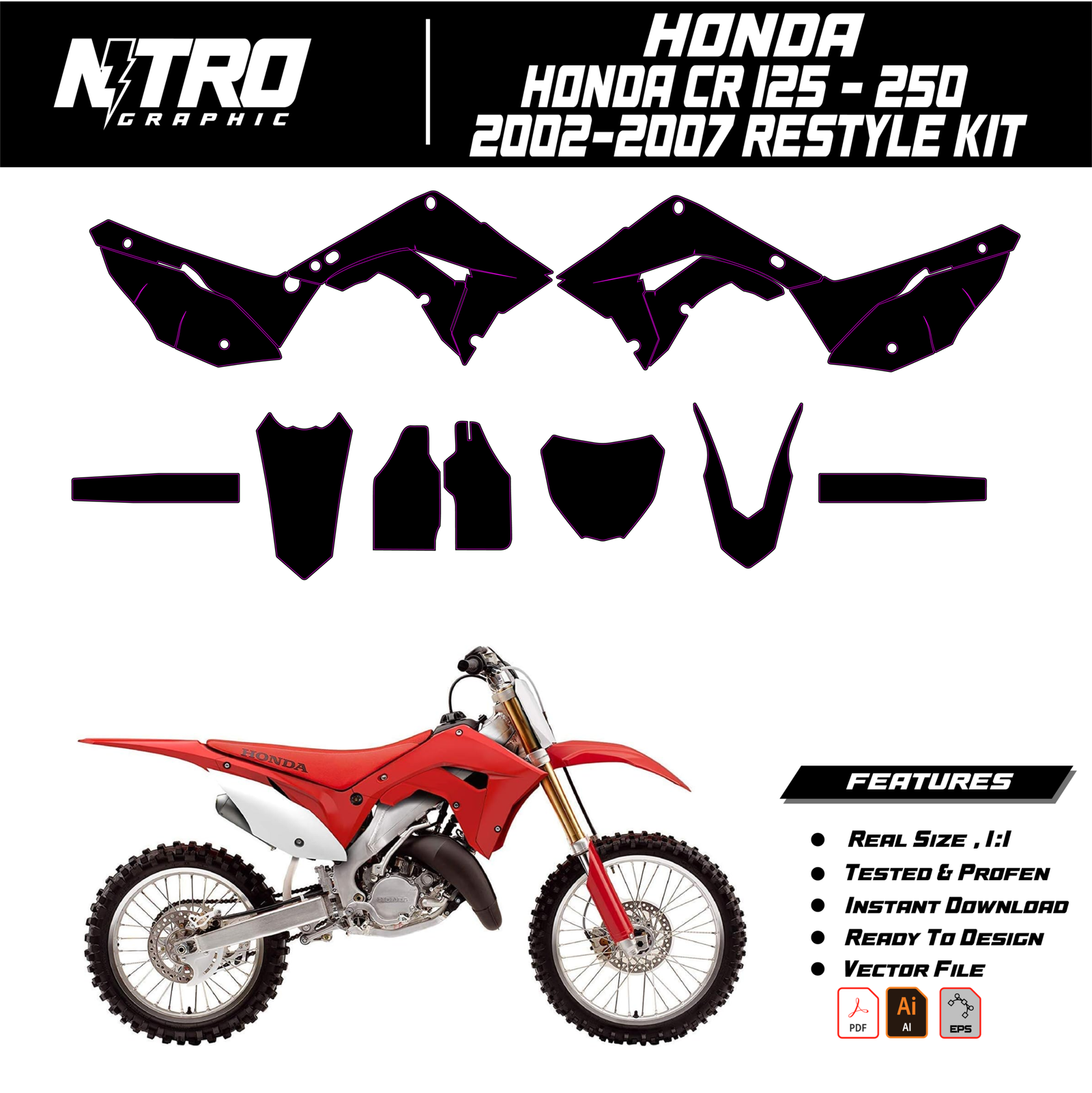 TEMPLATE Honda CR125 - 250 2002 2003 2004 2005 2006 2007 RESTYLE KIT